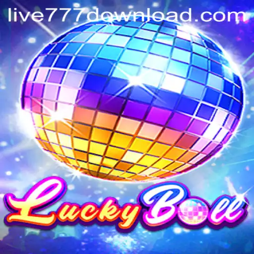 Unveiling LuckyBall with LIVE777